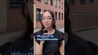 Thumbnail: Why the UN tax negotiations matter, even if you're not an accountant