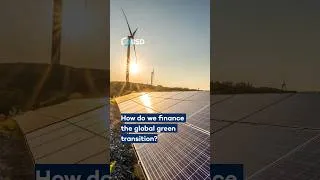 Thumbnail: How do we finance the global green transition? 🌎 #climatechange #renewableenergy #energytransition