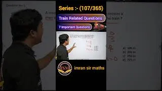 Thumbnail: Train Related Questions | Best Tricks for Train Questions | imran sir maths #shorts