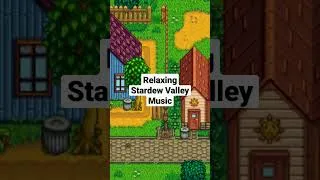 Thumbnail: Relaxing Stardew Valley Music
