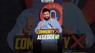 Thumbnail: Community❌Algebra ✅  #standupcomedy #funny #jokes
