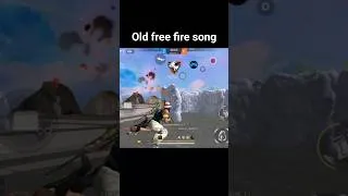 Thumbnail: #old free fire song #ff