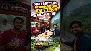 Thumbnail: India’s only Train with Luxuriously Dinning car Experience at just Rs 70/-