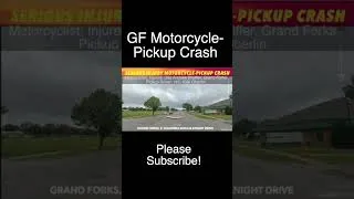 Thumbnail: ID'S In Serious Motorcycle-Pickup Crash In Grand Forks