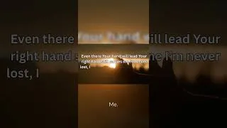 Thumbnail: You Hold My Life Never Lost, Never Alone Psalm 139 shorts #amen #worshipmusic #hopeofheaven