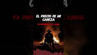 Thumbnail: El Precio de Mi Cabeza | Corridos NG