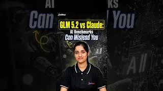 Thumbnail: GLM 5.2 vs Claude: AI Benchmarks Can Mislead You 🤯 #shorts