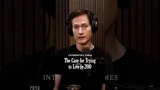 Thumbnail: The Case for Trying to Live to 200 | Interesting Times With Ross Douthat