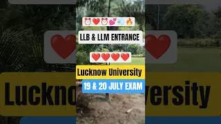 Thumbnail: Lucknow University LLB & LLM ENTRANCE EXAM DATE OUT | 19 & 20 JULY 2026 | LU ENTRANCE EXAM | EXAM DY