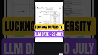 Thumbnail: Lucknow University LLM ENTRANCE DATE 20 JULY | LU LLM ENTRANCE DATE 2026 | LLB - 3 YEAR ENTRANCE