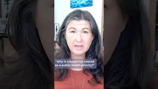 Thumbnail: "Why is trauma not treated as a public health priority?"