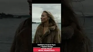 Thumbnail: Halfdan's Funeral Pyre / Kayla's Eulogy - Atlas Falls Novel OST (REDUX)