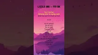 Thumbnail: - LITTLE BIG — I'M OK (Lyrics) #shorts