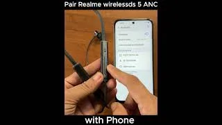 Thumbnail: Pair Realme wirelessds 5 ANC with Phone