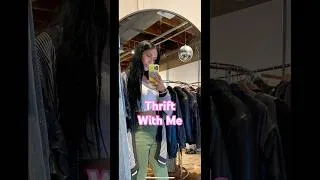 Thumbnail: THRIFT WITH ME 💕 #shorts