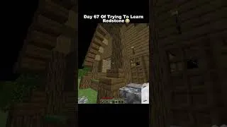 Thumbnail: Day 67 Of Trying To Learn Redstone #minecraft