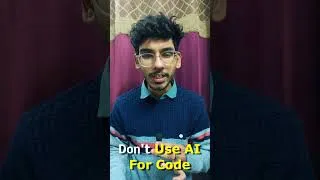 Thumbnail: 😱 Don't use AI as fresher ✨#code #shorts
