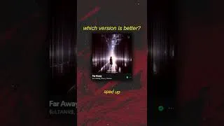 Thumbnail: sped up VS slowed down? which version of "$uLTANR$, Staarz, CRÈME - Far Away" is better?🔥