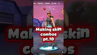 Thumbnail: skin combos pt 10