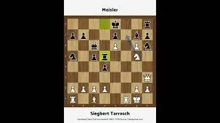 Thumbnail: Tarrasch vs Meisler 1890 #chess #chessgames