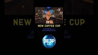Thumbnail: NEW COFFEE CUP - JEJP Media, LLC - James Edwin Jones Productions