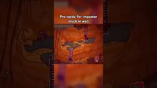 Thumbnail: Pro tactics for impostor stuck in wall