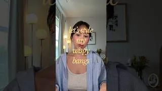 Thumbnail: styling my wispy bangs 🤍