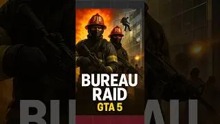 Thumbnail: GTA 5 Bureau Raid Story in Hindi | Fire Crew & Roof Entry #gta6 #gta5 #shorts