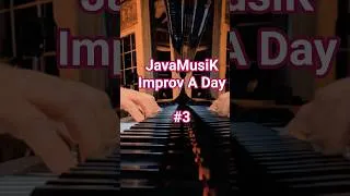 Thumbnail: Installment #3 of JavaMusiK Improv A Day