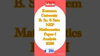 Thumbnail: B.Sc.6 Sem#Mathematics#Analysis#Paper-I#NEP#2026#KU & SDS & SSJ University