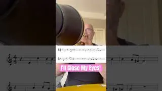 Thumbnail: I’ll Close My Eyes — 4 Bars of Melody, 4 Bars of Jazz