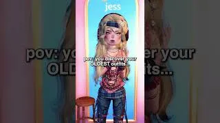 Thumbnail: POV: YOU FIND YOUR OLDEST OUTFITS IN DRESS TO IMPRESS... #dti #relatable #meme #funny #style #2024