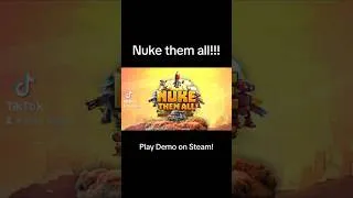 Thumbnail: Play my new game ‘Nuke them all’ on steam!!!