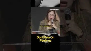 Thumbnail: Don't Rely On Feelings | Len Prado-Lambiquit