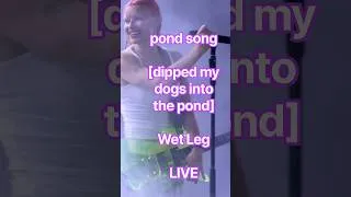 Thumbnail: Wet Leg “pond song” [dipped my dogs into the pond] LIVE Aug 5, 2026 @ Ogden Twilight Series (Utah)
