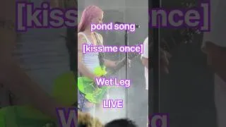 Thumbnail: Wet Leg “pond song” [kiss me once] LIVE August 5, 2026 @ Ogden Twilight Series (Ogden, Utah)