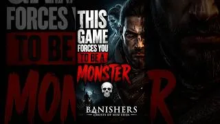 Thumbnail: This game forces you to be a monster  💀 Banishers Ghosts of New Eden