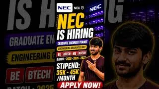 Thumbnail: NEC Off Campus Drive 2025 | Graduate Engineer Trainee | 2025–2027 Batch