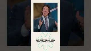 Thumbnail: God Blesses from Unexpected Places | Faith Without the Evidence | Joel Osteen
