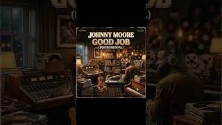 Thumbnail: GOOD JOB 🔒🎹 | Vault Preview | Johnny Moore Producer