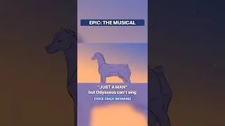 Thumbnail: Just A Man ❌ Just Can’t Sing ✅ #epic #epicthemusical #theodyssey #musical #theodysseymovie