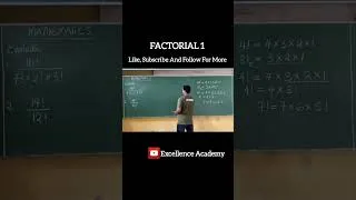 Thumbnail: FACTORIAL 1: Meaning and How to Solve Questions on Factorial. #excellenceacademy #jonahemmanuel