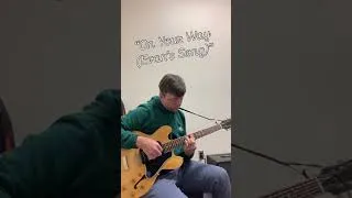 Thumbnail: A song for my oldest son called “On Your Way (Evan’s Song)”
