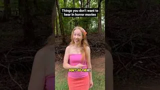 Thumbnail: Things you don’t want to hear in horror movies