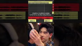Thumbnail: Let Me Tell You x No More Hiding - Fourth, Yujeen & Yugene (Mashup)🎵 | | Short Mashup #36