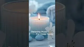 Thumbnail: Relaxing Music with Soft Water Sounds for Deep Sleep & Stress Relief #relaxingmusic #deepsleepmusic
