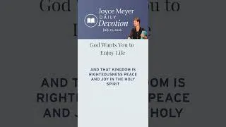 Thumbnail: God Wants You to Enjoy Life | Daily Devotion from Joyce Meyer
