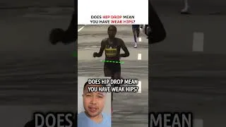 Thumbnail: Does Hip Drop Mean You Have Weak Hips?
