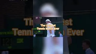 Thumbnail: The Longest Tennis Match Ever