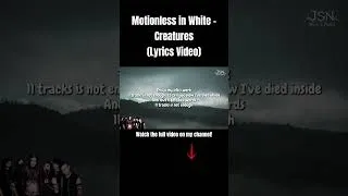 Thumbnail: Motionless in White - Creatures (Lyrics Video) Check Out Now! #lyrics #metalcore #creatures